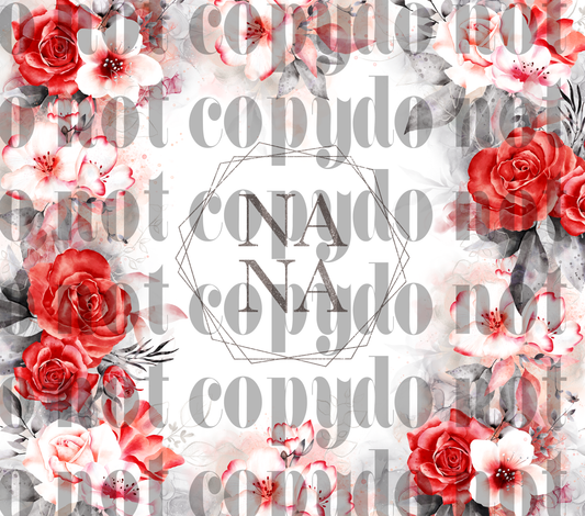 Nana Red flowers 20oz VINYL tumblr Transfer